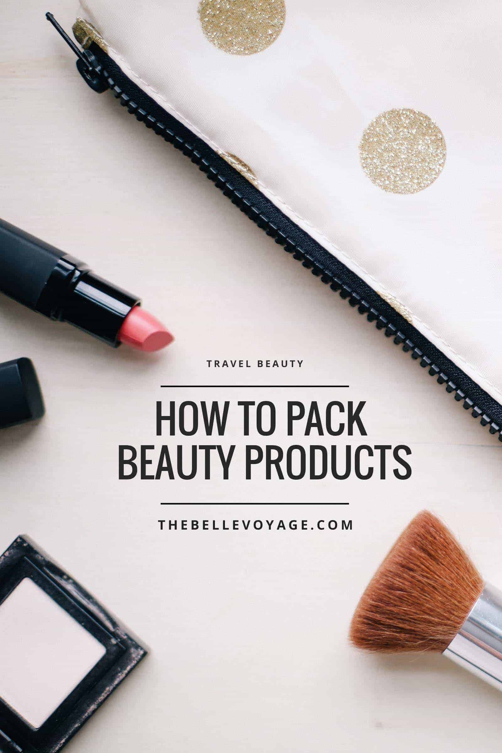 Packing Archives - The Beauty Look Book
