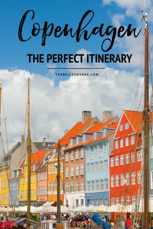 The Perfect 2 Day Copenhagen Itinerary for First Time Visitors